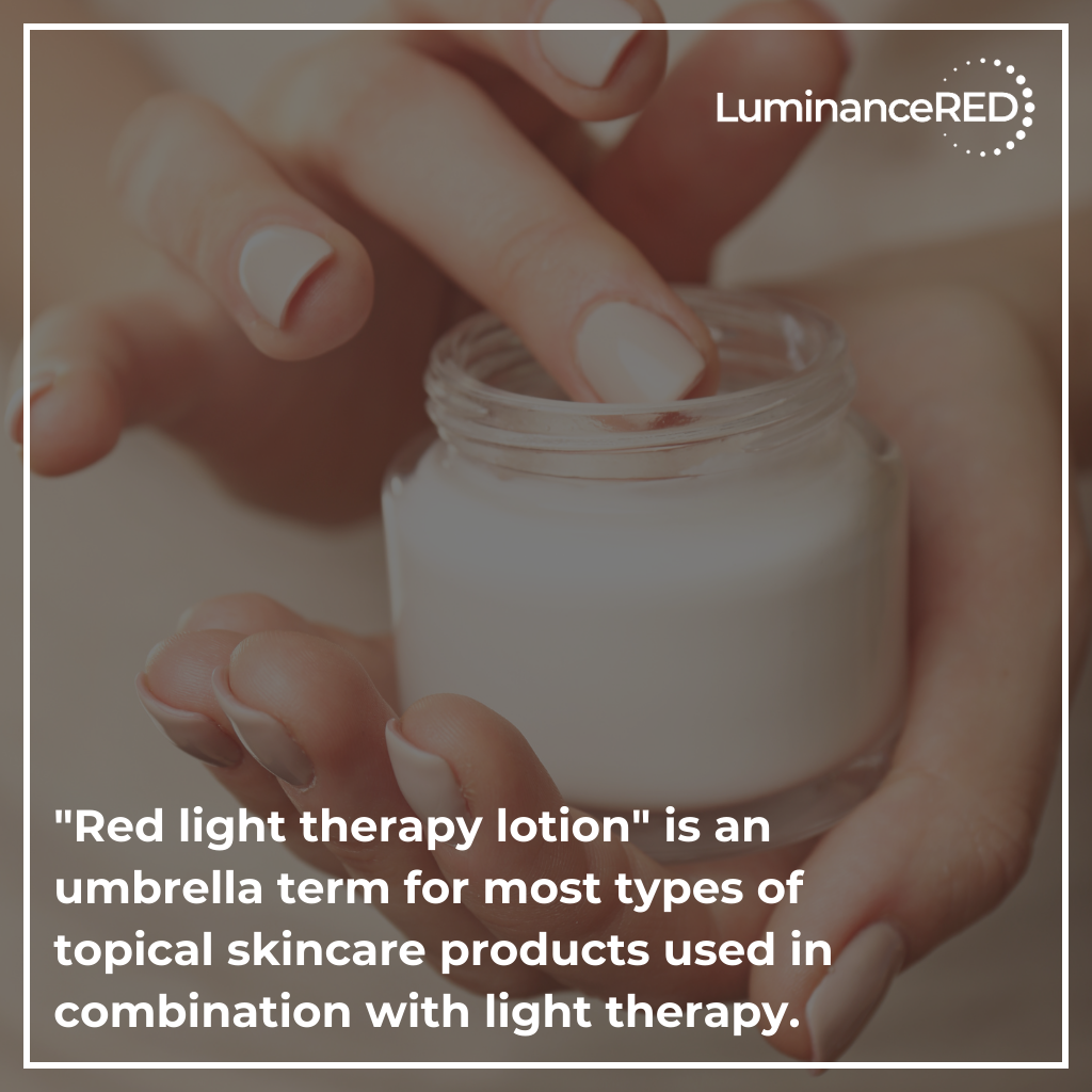 Quote: Best Lotions for Red Light Therapy