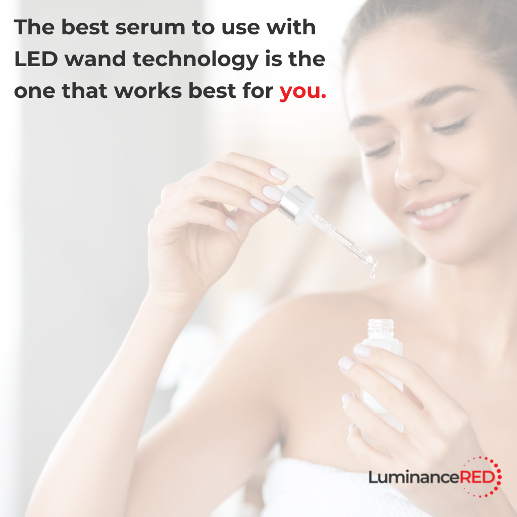 QUOTE: What’s the Best Serum to Use With Your LED Wand?